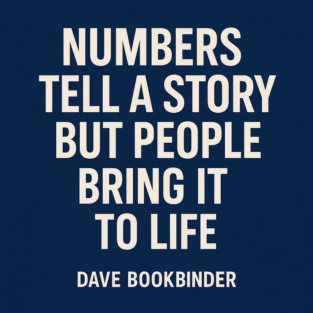 numbers tell a story but people bring it to life